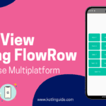 GridView in KMP Compose Multiplatform Using FlowRow