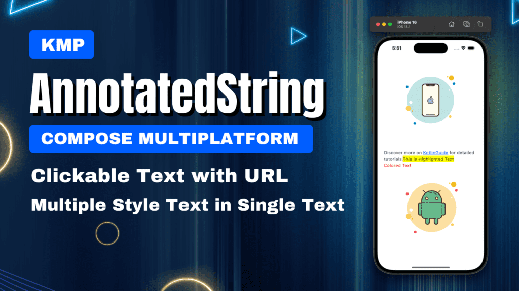 KMP AnnotatedString Creating Multi Style Clickable Text with Link
