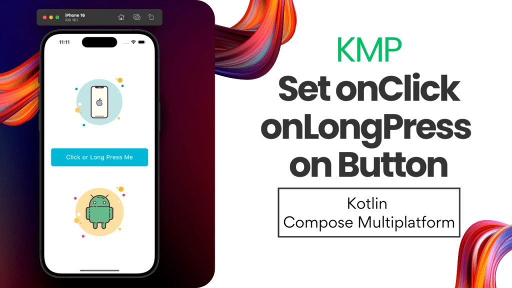 Set onClick onLongPress on Button in KMP Compose Multiplatform