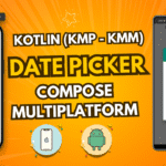 DatePicker in Kotlin Compose Multiplatform KMP KMM